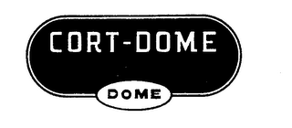 CORT-DOME DOME