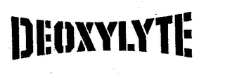 DEOXYLYTE