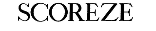 SCOREZE trademark