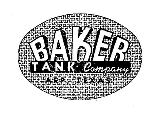 BAKER TANK COMPANY ARP.TEXAS