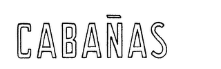 CABANAS trademark