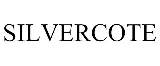 SILVERCOTE trademark
