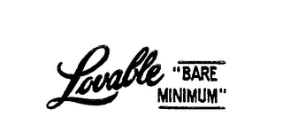 LOVABLE "BARE MINIMUM"