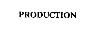 PRODUCTION trademark