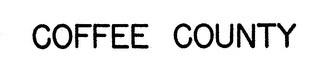 COFFEE COUNTY trademark