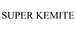SUPER KEMITE trademark