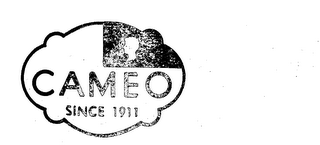 CAMEO SINCE 1911