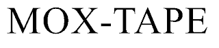 MOX-TAPE trademark