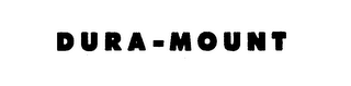 DURA-MOUNT trademark