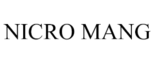 NICRO MANG trademark