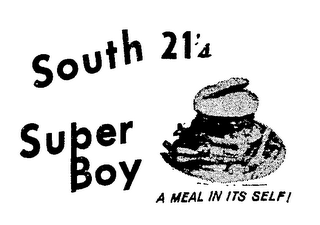 SOUTH 21'S SUPER BOY