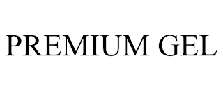 PREMIUM GEL trademark