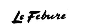 LE FEBURE trademark