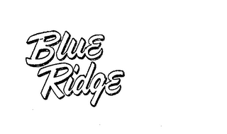 BLUE RIDGE