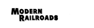 MODERN RAILROADS trademark