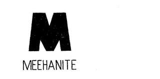 M MEEHANITE trademark