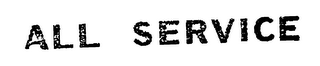 ALL SERVICE trademark