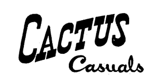 CACTUS CASUALS