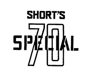 SHORT'S SPECIAL 70