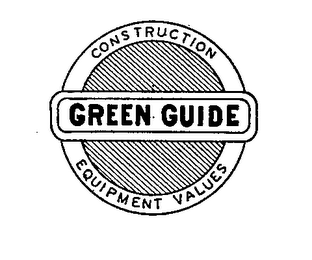 GREEN GUIDE CONSTRUCTION EQUIPMENT VALUES