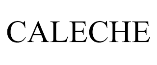 CALECHE trademark