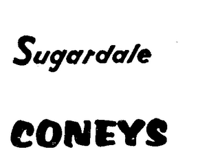 SUGARDALE CONEYS