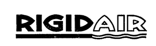 RIGIDAIR trademark
