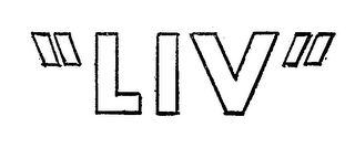 "LIV" trademark