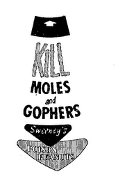 KILL MOLES AND GOPHERS SWEENEY'S POISONPEANUTS