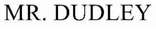 MR. DUDLEY trademark