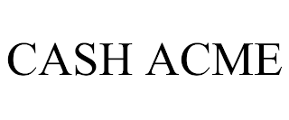 CASH ACME trademark