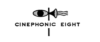 CINEPHONIC EIGHT