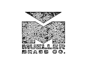 MUELLER BRASS CO.