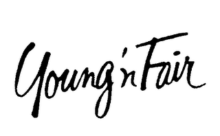 YOUNG 'N FAIR