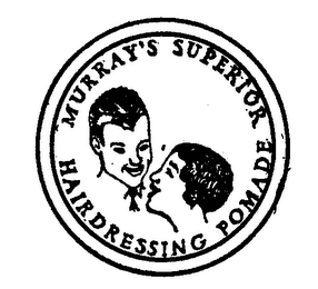 MURRAY'S SUPERIOR HAIRDRESSING POMADE