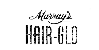 MURRAY'S HAIR-GLO