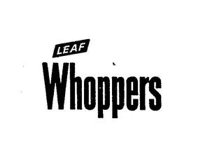 LEAF WHOPPERS