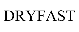 DRYFAST trademark