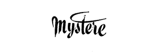 MYSTERE trademark