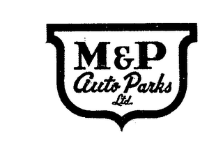 M&P AUTO PARKS LTD.