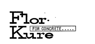 FLOR FOR CONCRETE KURE