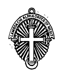 LAMBDA CHI ALPHA ORDER OF MERIT