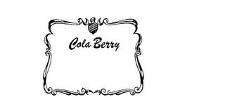 COLA BERRY trademark