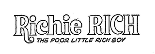 RICHIE RICH THE POOR LITTLE RICH BOY