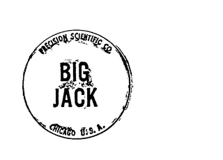 BIG JACK PRECISION SCIENTIFIC CO. CHICAGO U.S.A.