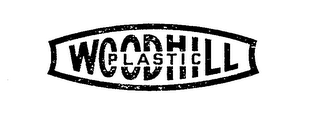 WOODHILL PLASTIC