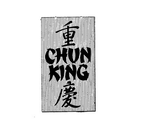 CHUN KING 