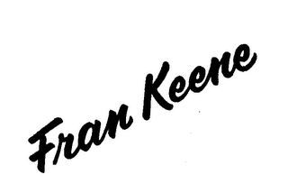 FRAN KEENE