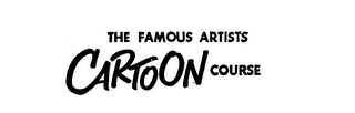 THE FAMOUS ARTISTS CARTOON COURSE