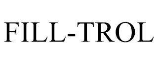 FILL-TROL trademark